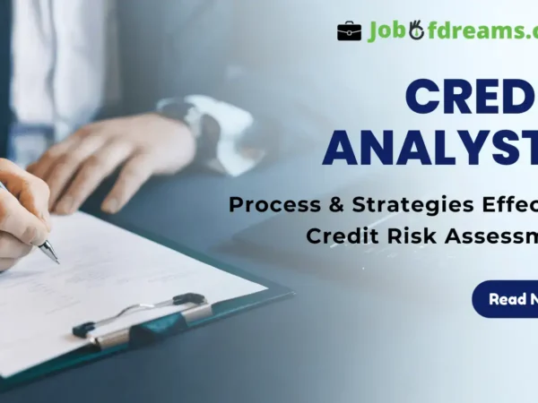 Credit Analysts Process & Strategies Effective Credit Risk Assessment