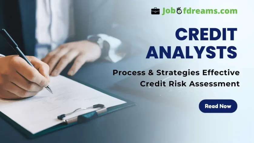 Credit Analysts Process & Strategies Effective Credit Risk Assessment