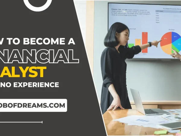 How to Become a Financial Analyst with No Experience